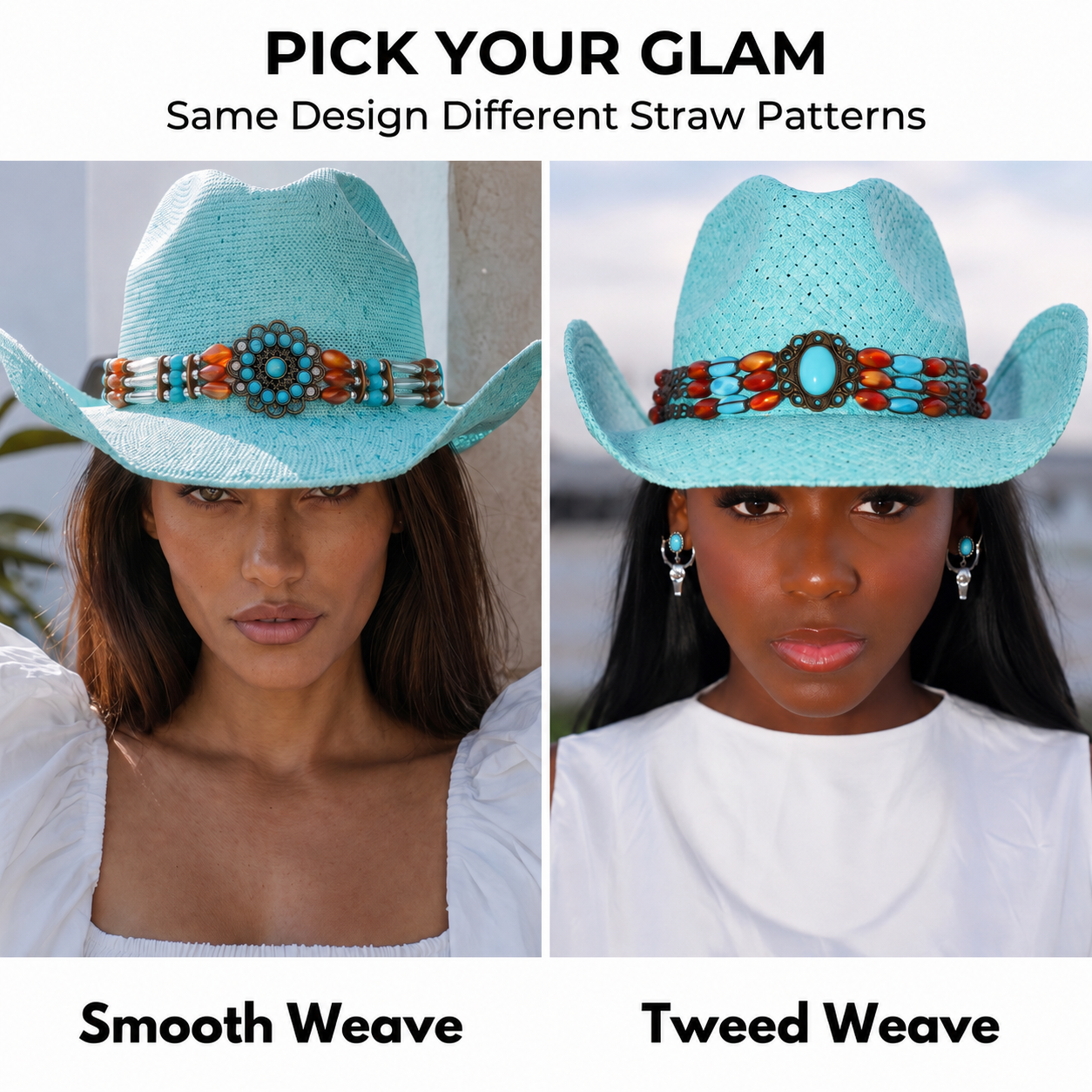 Image of Side-by-side comparison pick your glam — turquoise cowgirl hat in smooth weave and tweed weave straw patterns